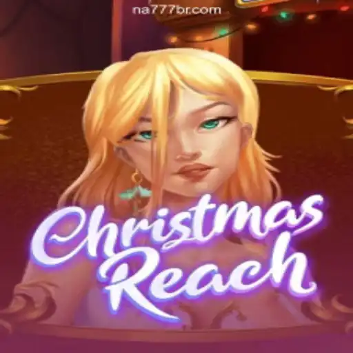 Exploring ChristmasReach: Your Ultimate Guide to the Festive Slot Game on NA777.COM