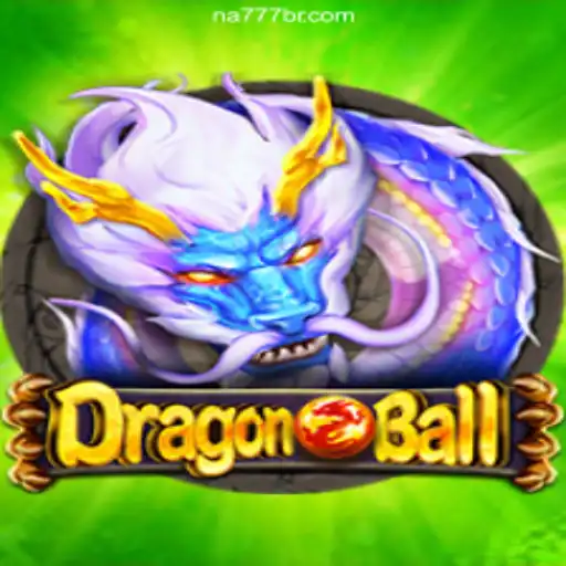 DragonBall Game: An Engaging Experience on NA777.COM