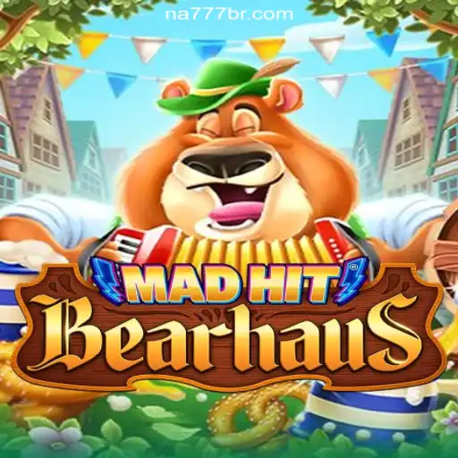 Discover the Excitement of MadHitBearhaus on NA777.COM