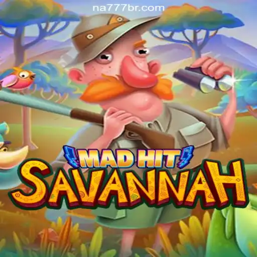 MadHitSavannah: The Ultimate Adventure on the NA777.COM Platform