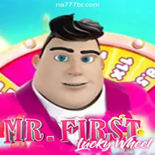 Experience the Thrills of MrFirstLuckyWheel on NA777.COM: The Leading Online Slots Platform in Brazil