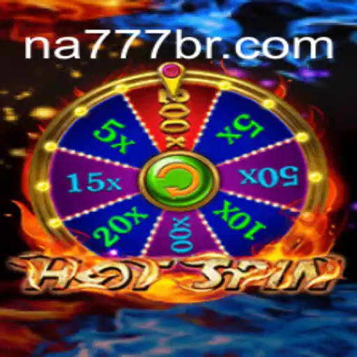 Exploring the Thrills of HotSpin on NA777.COM: The Premier Online Slots Platform in Brazil