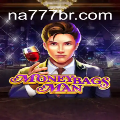 Unveiling MoneybagsMan: A Game-Changer on the NA777.COM Platform