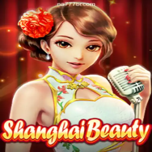 ShanghaiBeauty: Exploring the Best Online Slots on NA777.COM